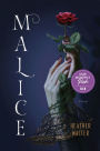 Malice: A Novel