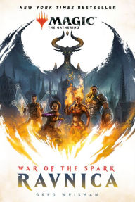 Title: War of the Spark: Ravnica (Magic: The Gathering), Author: Greg Weisman