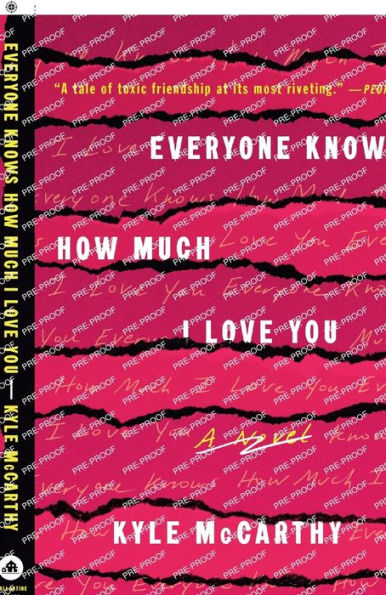 Everyone Knows How Much I Love You: A Novel