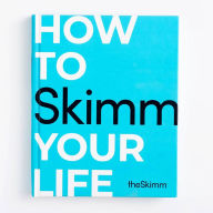 Rapidshare ebooks download deutsch How to Skimm Your Life (English Edition) 9781984820808