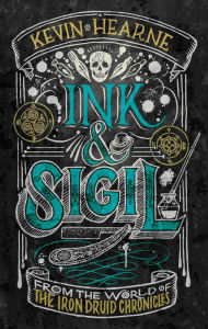 Online book download for free pdf Ink & Sigil: From the world of The Iron Druid Chronicles (English Edition)