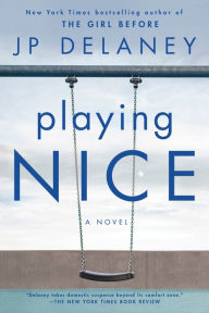 Download pdfs of books Playing Nice: A Novel 9781984821348 RTF iBook