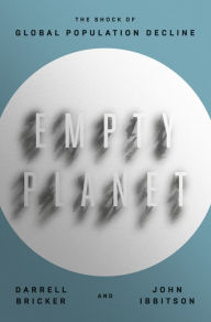 Free online download ebook Empty Planet: The Shock of Global Population Decline English version PDF DJVU ePub