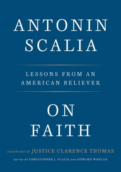 On Faith: Lessons from an American Believer