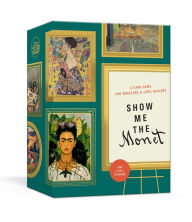 Title: Show Me the Monet: A Card Game for Wheelers and (Art) Dealers