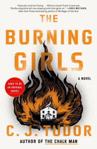 Free downloadable books for tablet The Burning Girls: A Novel 9780593295120