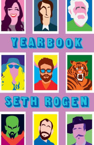 Title: Yearbook, Author: Seth Rogen