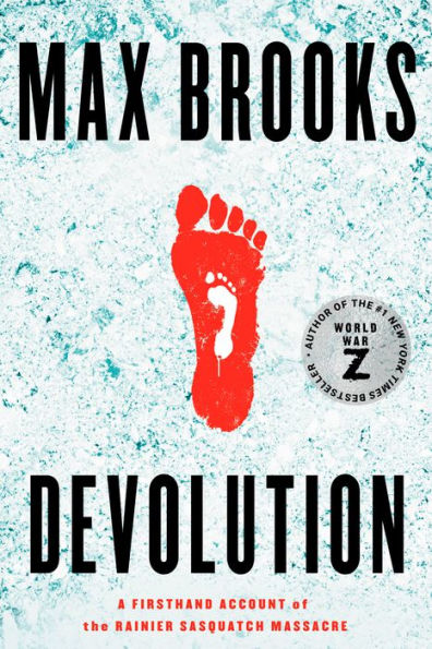 Devolution: A Firsthand Account of the Rainier Sasquatch Massacre