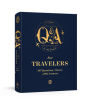 Q&A a Day for Travelers: 365 Questions, 3 Years, 1,095 Answers