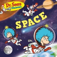 Title: Dr. Seuss Discovers: Space, Author: Dr. Seuss