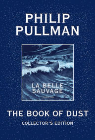 La Belle Sauvage Collector's Edition (The Book of Dust Series #1)