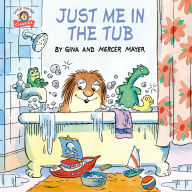 Title: Just Me in the Tub, Author: Mercer Mayer