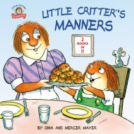 Title: Little Critter's Manners, Author: Mercer Mayer