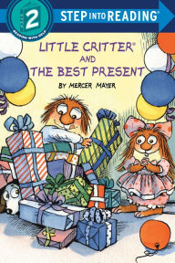 Amazon book download how crack kindle Little Critter and the Best Present iBook PDB CHM in English 9781984830951 by Mercer Mayer