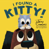 Download free online books kindle I Found A Kitty! in English by Troy Cummings 9781984831866