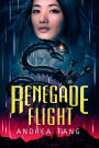 Renegade Flight