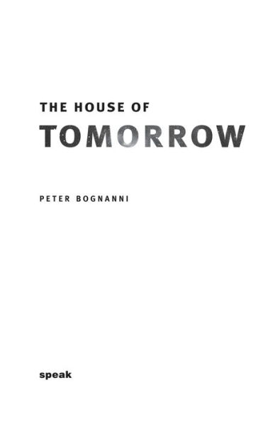 The House of Tomorrow