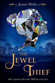 Title: The Jewel Thief, Author: Jeannie Mobley