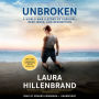Unbroken (Movie Tie-in Edition): A World War II Story of Survival, Resilience, and Redemption