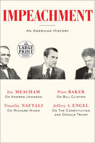 Title: Impeachment: An American History, Author: Jon  Meacham