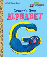 Title: Grover's Own Alphabet (Sesame Street), Author: Golden Books