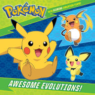Title: Awesome Evolutions! (Pokémon), Author: C. J. Nestor