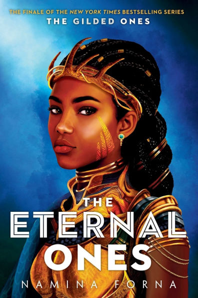 The Gilded Ones #3: The Eternal Ones