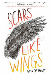 Top books free download Scars Like Wings 9781984848857 in English by Erin Stewart