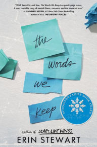 Text books downloads The Words We Keep by Erin Stewart