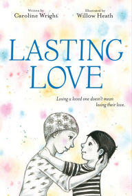 Title: Lasting Love, Author: Caroline Wright