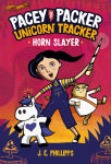 Alternative view 1 of Pacey Packer Unicorn Tracker 2: Horn Slayer: (A Graphic Novel)