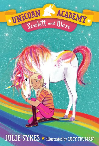 Unicorn Academy #2: Scarlett and Blaze