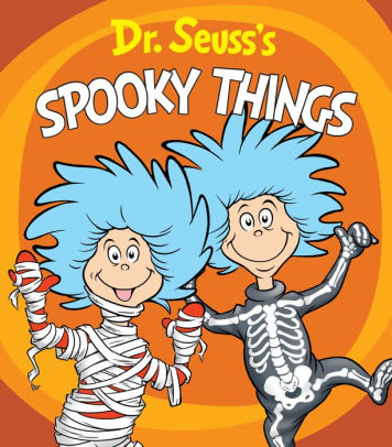 Dr Seuss S Spooky Things By Dr Seuss Tom Brannon Board Book Barnes Noble