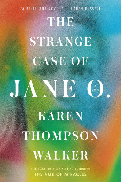 The Strange Case of Jane O.: A Novel