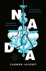 Books for download to pc Nada: A Novel by Carmen Laforet, Edith Grossman, Mario Vargas Llosa (English literature) PDF CHM ePub 9781984854407