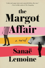 Ebook share download The Margot Affair: A Novel  9781984854452