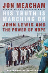 Alternative view 1 of His Truth Is Marching On: John Lewis and the Power of Hope