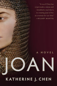 Joan: A Novel of Joan of Arc