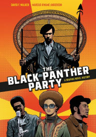 Download full books from google The Black Panther Party: A Graphic Novel History by David F. Walker, Marcus Kwame Anderson (English Edition) 9781984857705 iBook CHM MOBI