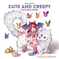 Kindle ipod touch download ebooks Pop Manga Cute and Creepy Coloring Book  9781984858498 by Camilla d'Errico English version