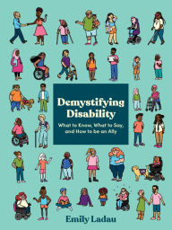 Free download ebooks on joomla Demystifying Disability: What to Know, What to Say, and How to Be an Ally English version