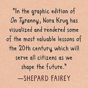 On Tyranny Graphic Edition: Twenty Lessons from the Twentieth Century