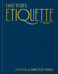 Ebooks epub free download Emily Post's Etiquette, The Centennial Edition DJVU 9781984859402
