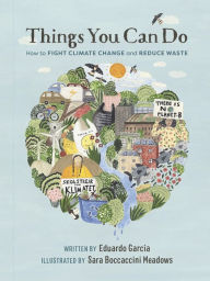 Ebook download free for kindle Things You Can Do: How to Fight Climate Change and Reduce Waste English version