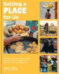 Alternative view 1 of Setting a Place for Us: Recipes and Stories of Displacement, Resilience, and Community from Eight Countries Impacted by War
