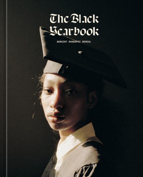 The Black Yearbook [Portraits and Stories]