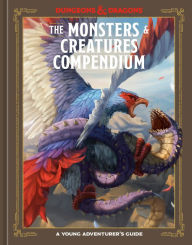 Free full book download The Monsters & Creatures Compendium (Dungeons & Dragons): A Young Adventurer's Guide (English literature) 9781984862471 