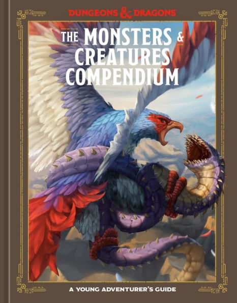 The Monsters & Creatures Compendium (Dungeons Dragons): A Young Adventurer's Guide