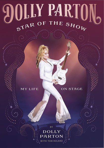 Star of the Show [Deluxe Edition]: My Life on Stage
