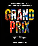 Alternative view 1 of Grand Prix: An Illustrated History of Formula 1